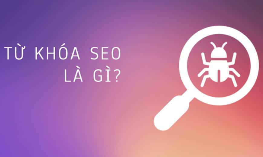 Từ khóa SEO là gì?