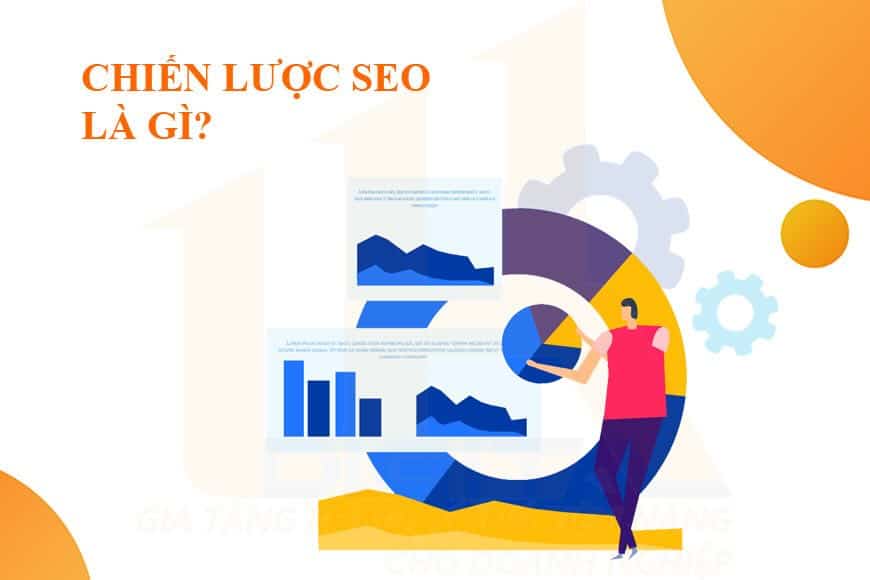 Chiến lược SEO là gì?