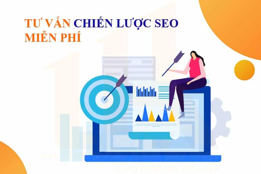 Tư vấn chiến lược SEO miễn phí