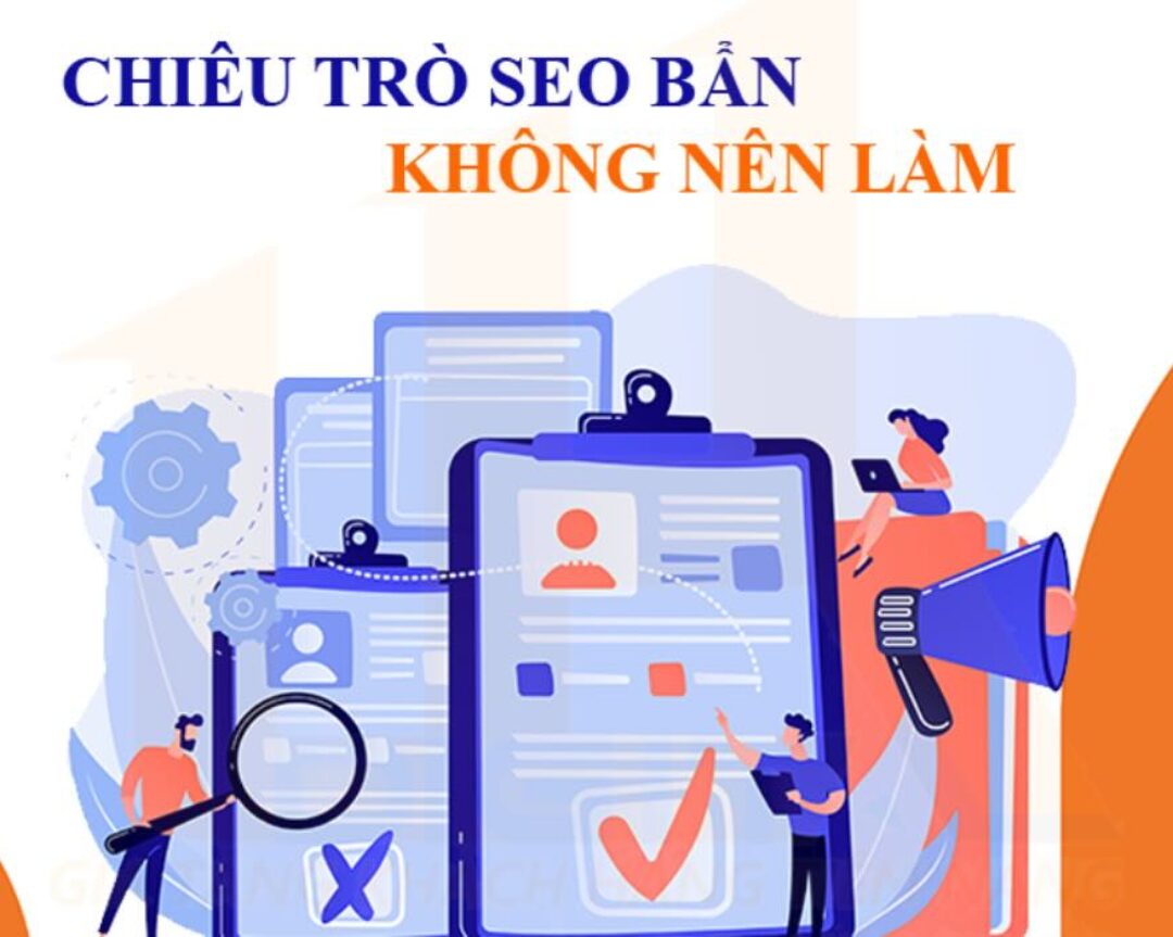 Chiêu trò SEO bẩn không nên làm