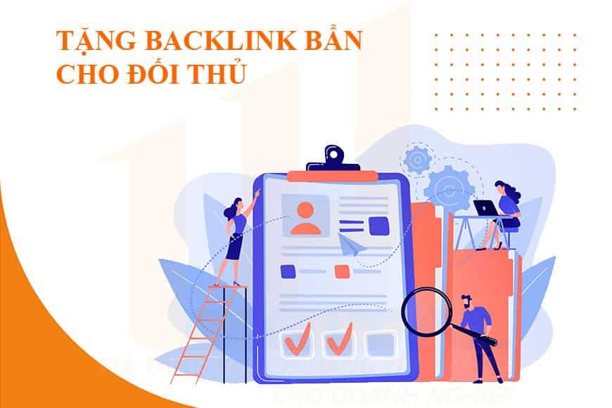 Tặng backlink bẩn cho đối thủ