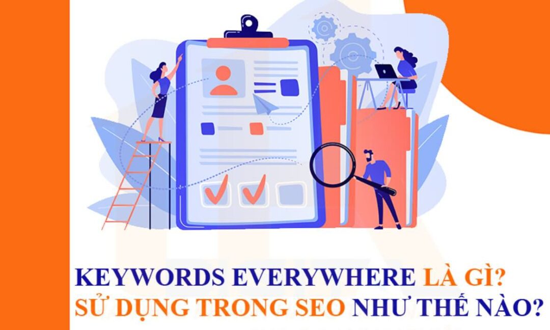 Keywords EveryWhere là gì – Sử dụng trong SEO như thế nào?