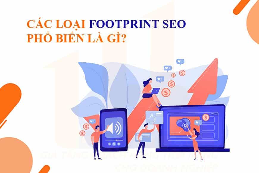 Các loại Footprint SEO phổ biến là gì?