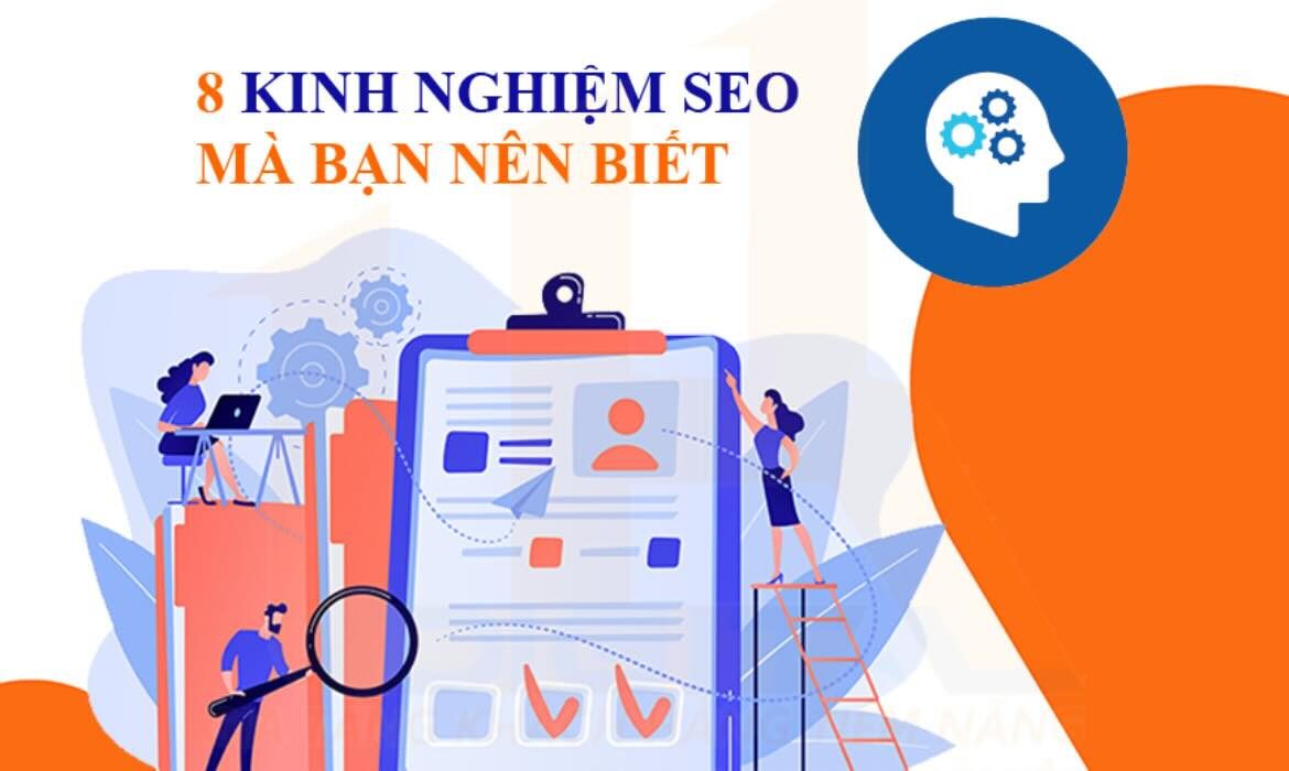 8 kinh nghiệm SEO - Mà các bạn cần nên biết