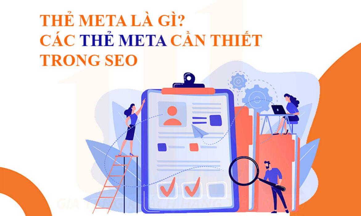 Thẻ meta là gì – Các thẻ meta cần thiết trong SEO