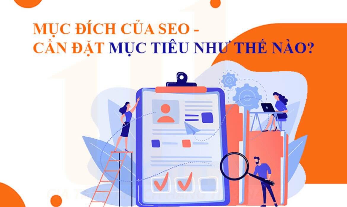 Mục đích của SEO - Cần đặt mục tiêu như thế nào?