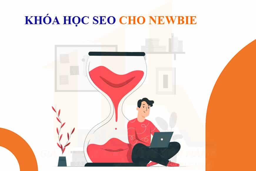 Khóa học SEO cho Newbie​